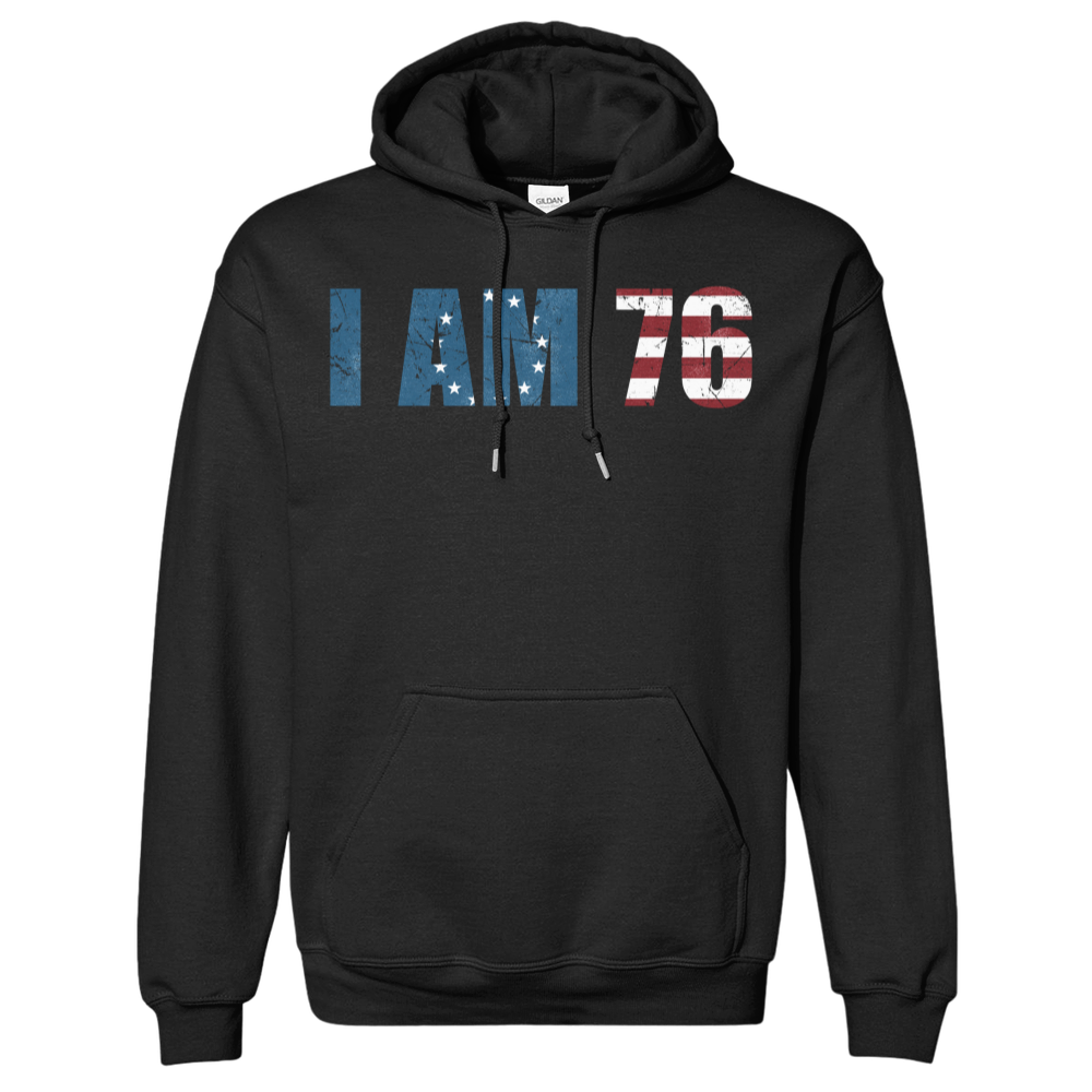 I AM 76 HOODIE