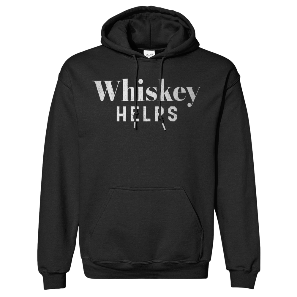 WHISKEY HELPS HOODIE