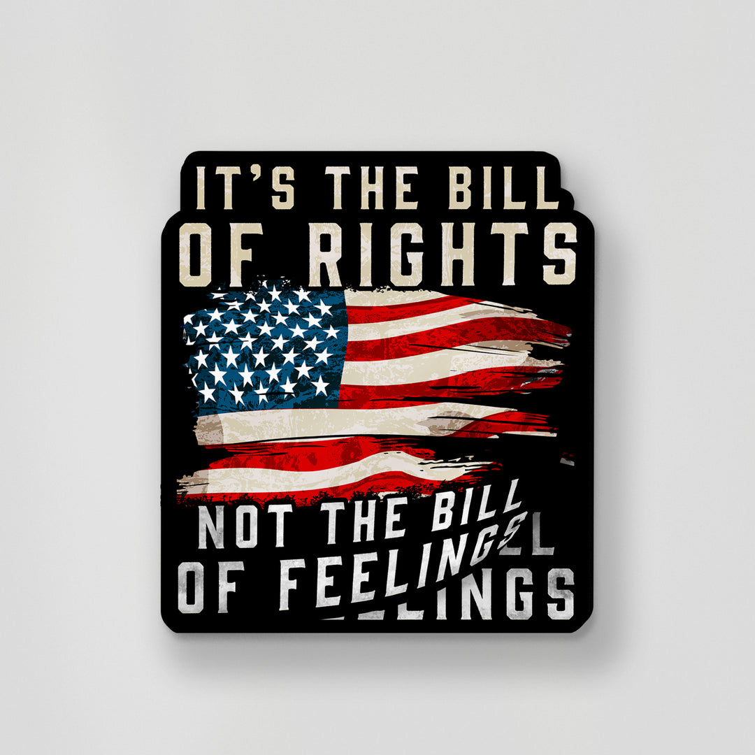 It's The Bill of Rights Sticker